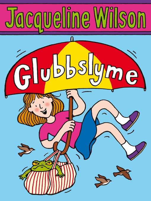 Title details for Glubbslyme by Jacqueline Wilson - Wait list
